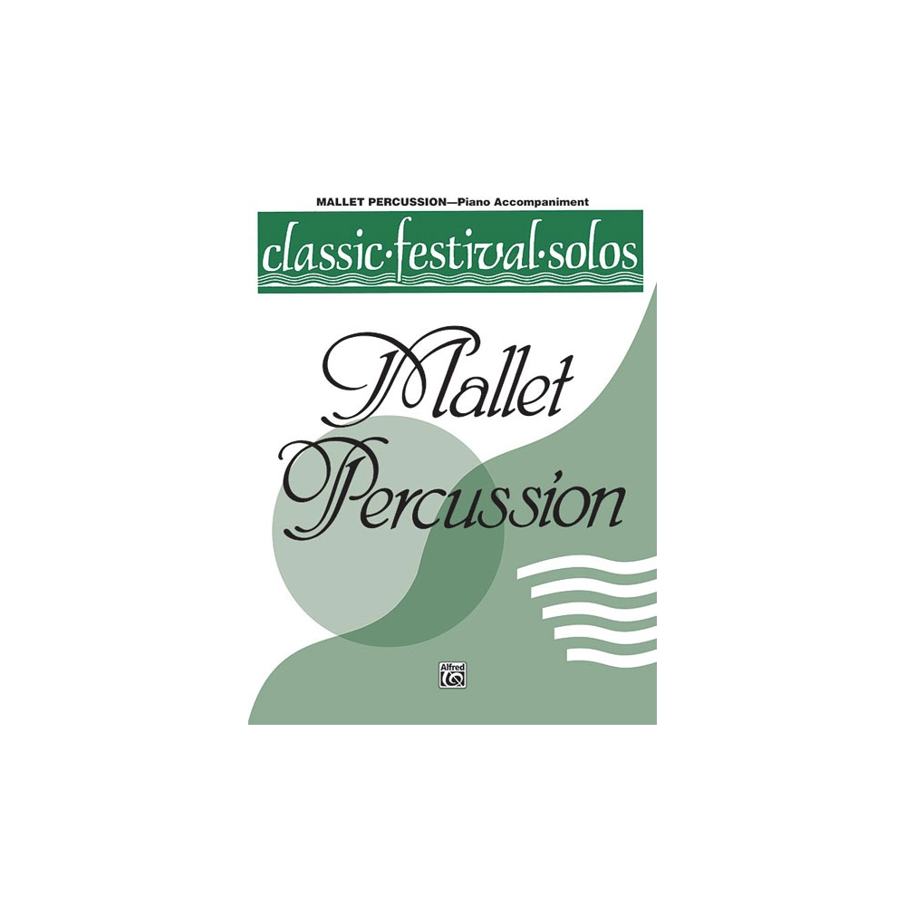 Classic Festival Solos (Mallet Percussion), Volume 1 Piano Acc.