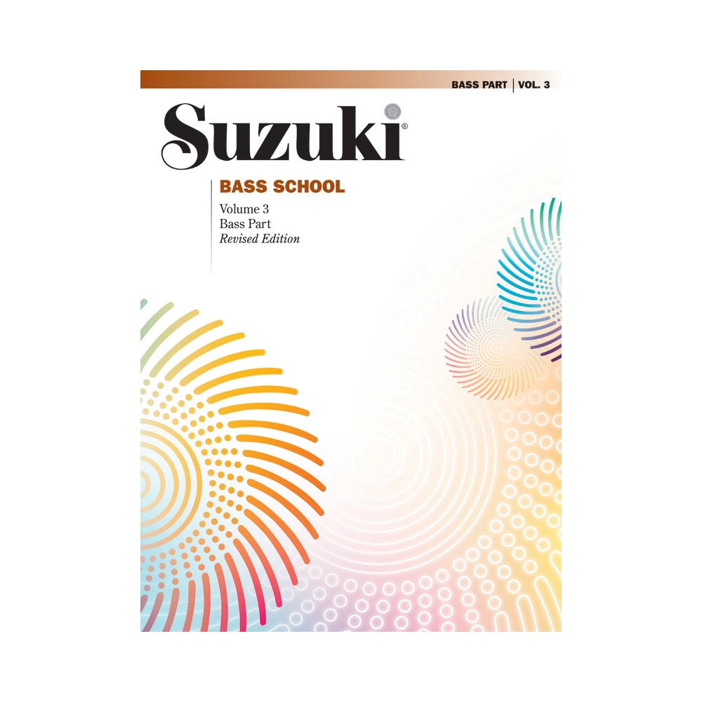 Suzuki Bass School Bass Part, Volume 3 (Revised)