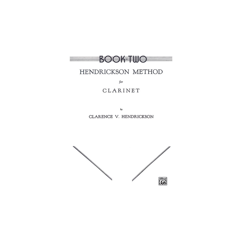 Hendrickson Method for Clarinet, Book Two