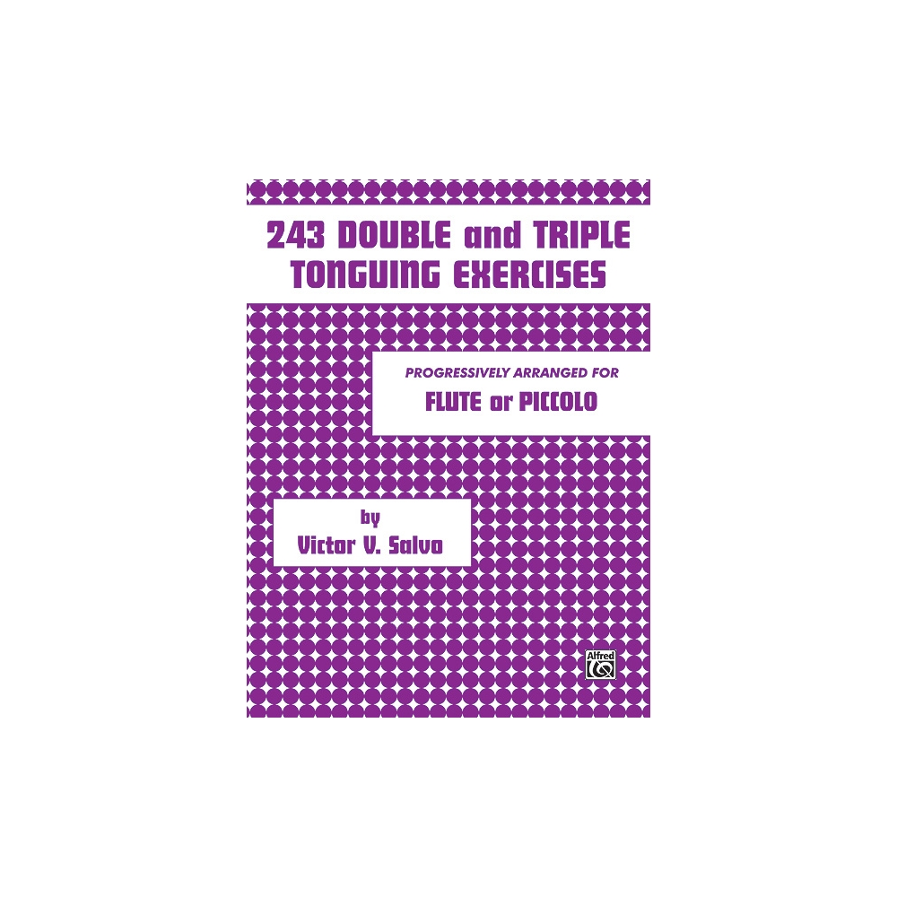 Salvo, Victor V. - 243 Double and Triple Tonguing Exrecises