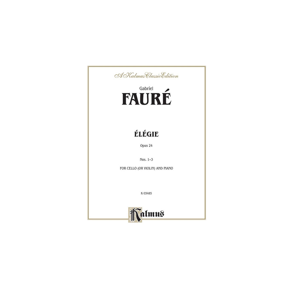 Fauré, Edgar - Elegie, Op. 24