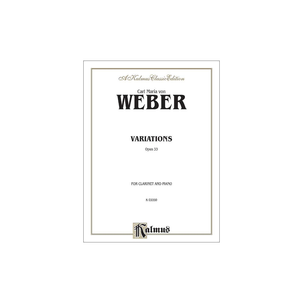 Weber, Carl Maria - Variations, Op. 33