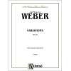 Weber, Carl Maria - Variations, Op. 33