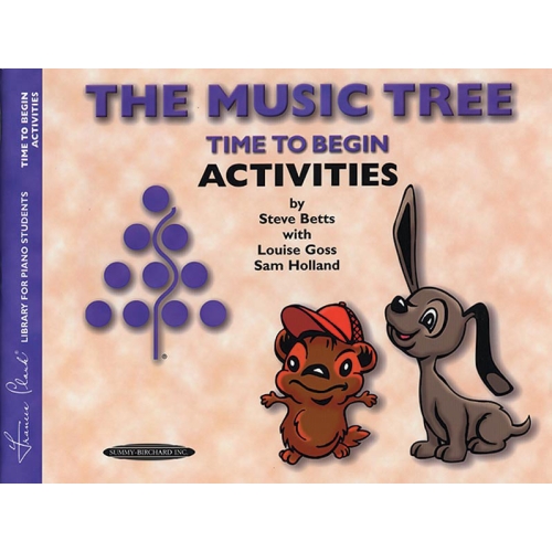 The Music Tree: Activities Book, Time to Begin