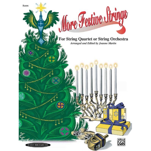 More Festive Strings for String Quartet or Orch.