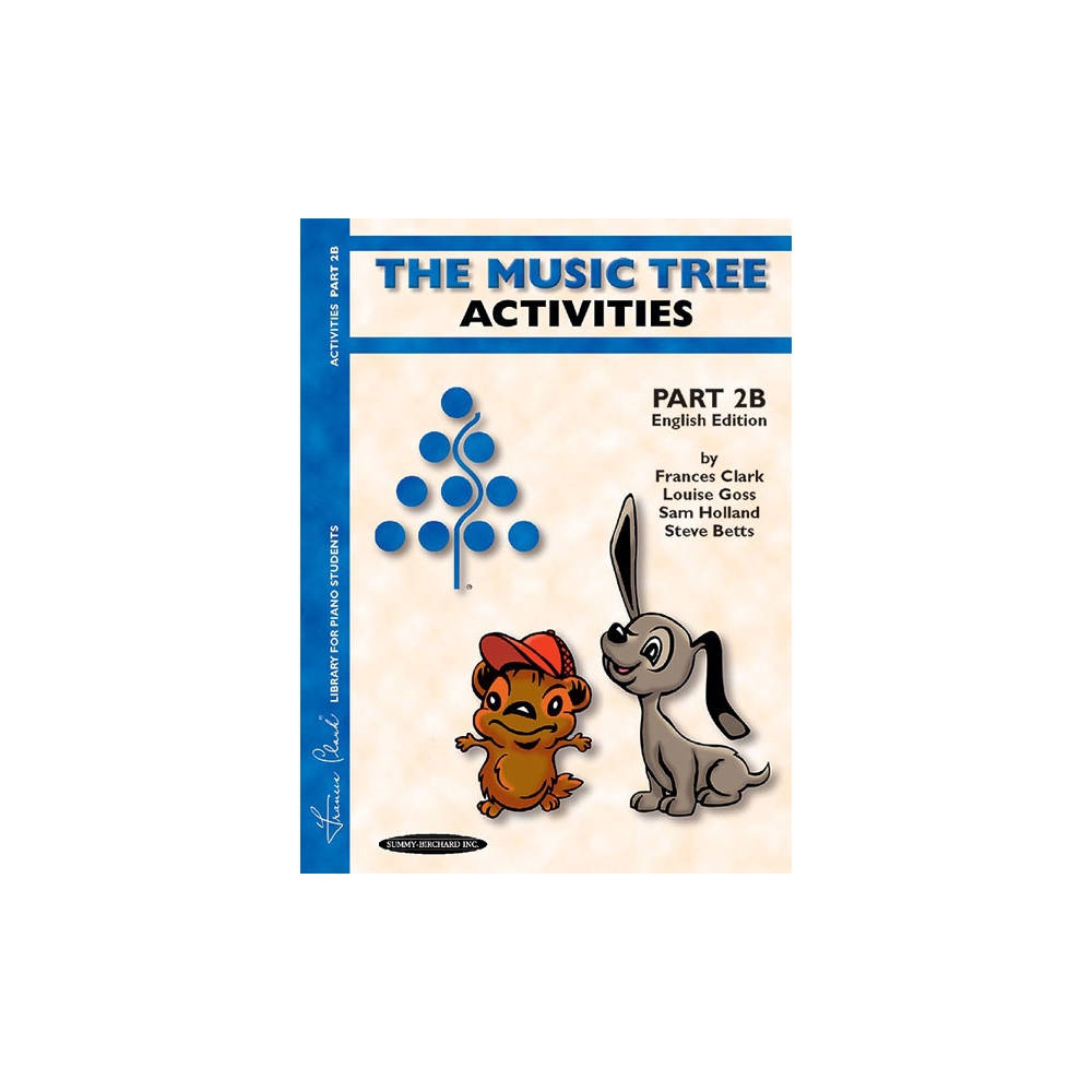 The Music Tree: English Edition Activities Book, Part 2B