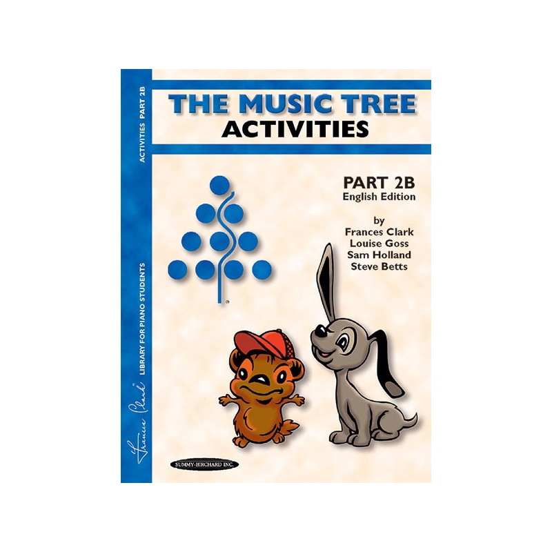 The Music Tree: English Edition Activities Book, Part 2B