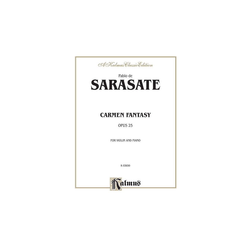 Sarasate, Pablo - Carmen Fantasy, Op. 25