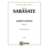 Sarasate, Pablo - Carmen Fantasy, Op. 25