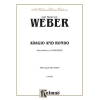 Weber, Carl Maria - Adagio and Rondo