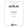 Kuhlau, Friedrich - Six Duets, Op. 57bis and 81