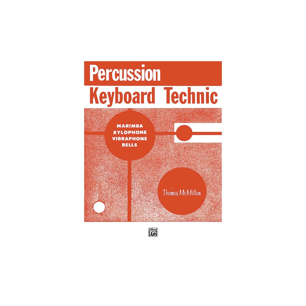 McMillan, Thomas - Percussion Keyboard Technic