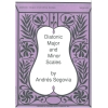 Segovia, Andres - Diatonic Major & Minor Scales