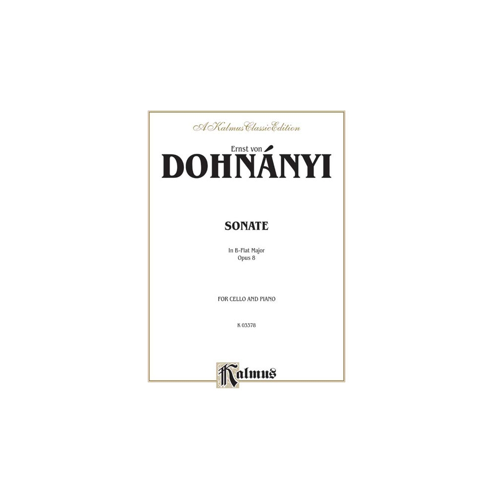 Dohnanyi, Ernst - Sonata in B-Flat Major, Op. 8