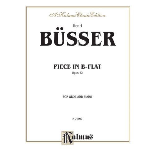Büsser, Henri - Piece in B-Flat, Op. 22