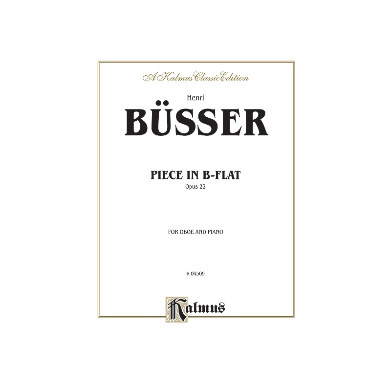 Büsser, Henri - Piece in B-Flat, Op. 22
