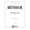 Büsser, Henri - Piece in B-Flat, Op. 22