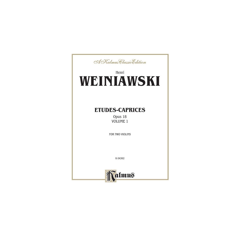 Wieniawski, Henryk - Etudes-Caprices, Op. 18