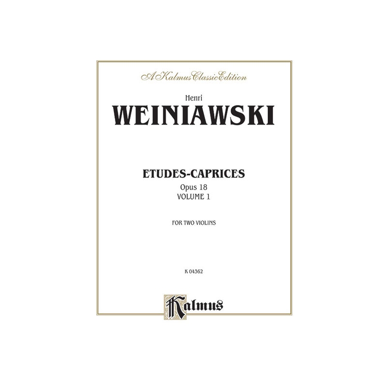Wieniawski, Henryk - Etudes-Caprices, Op. 18