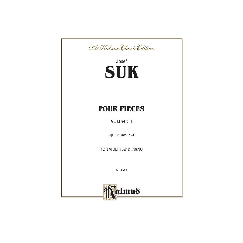 Suk, Josef - Four Pieces, Op. 17, Volume II