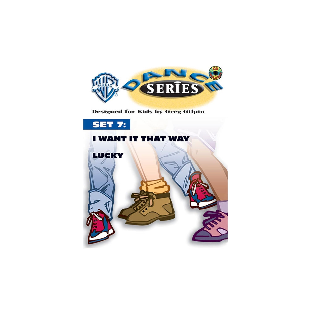WB Dance Series, Set 7: I Want It That Way / Lucky