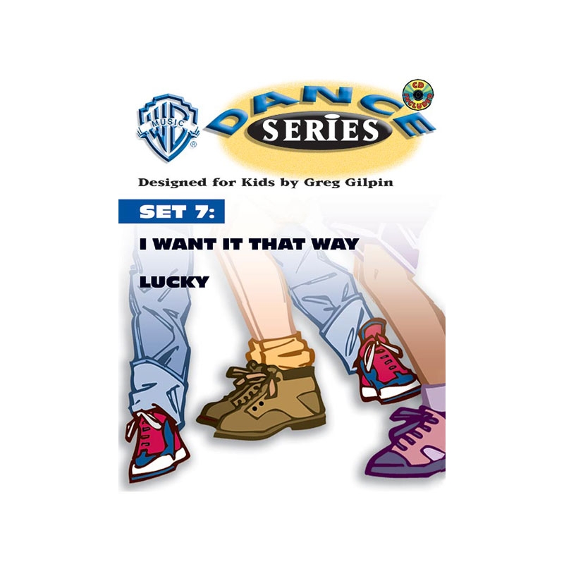 WB Dance Series, Set 7: I Want It That Way / Lucky