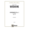 Widor, Charles-Marie - Symphony No. 1 in C Minor, Op. 13