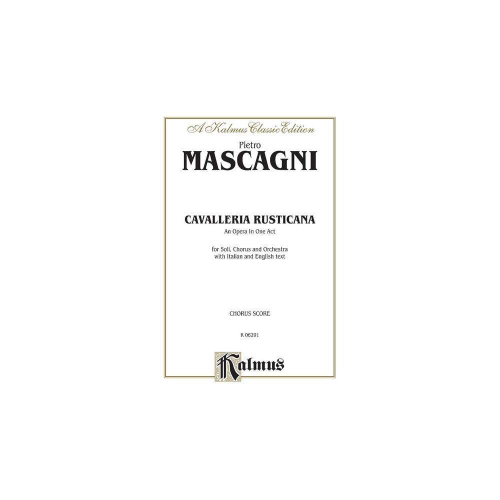 Mascagni, Pietro - Cavalleria Rusticana