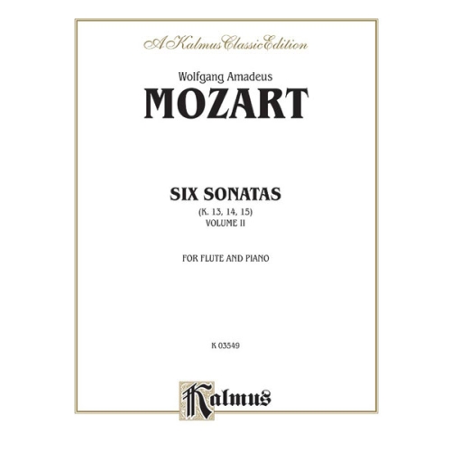 Mozart, Wolfgang Amadeus - Six Sonatas, Volume II (Nos. 4-6) (K. 13, 14, 15)
