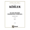 Köhler, Ernesto - 20 Easy Melodic Progressive Exercises, Vol. II