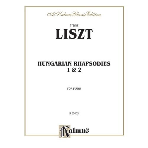 Hungarian Rhapsodies, Nos. 1 & 2