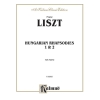 Liszt, Franz - Hungarian Rhapsodies, Nos. 1 & 2