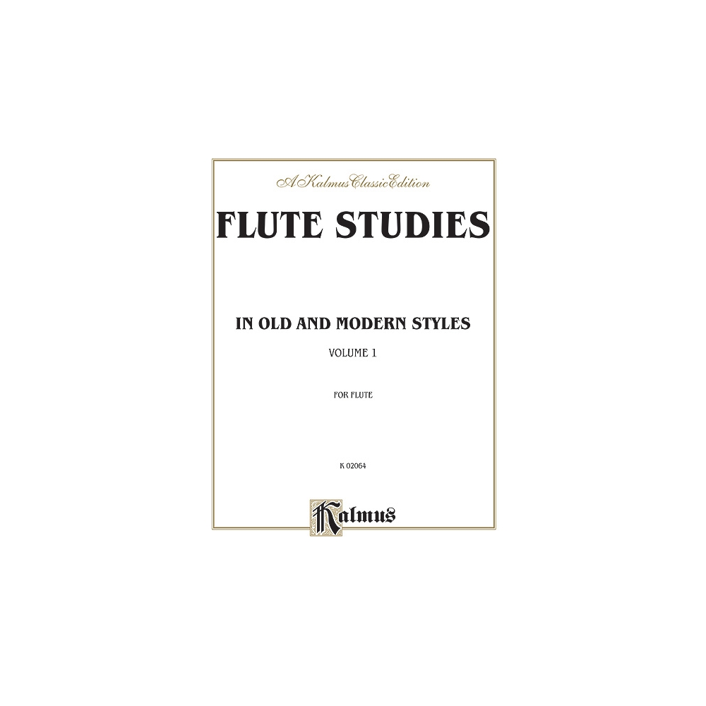 Flute Studies in Old and Modern Styles, Volume I