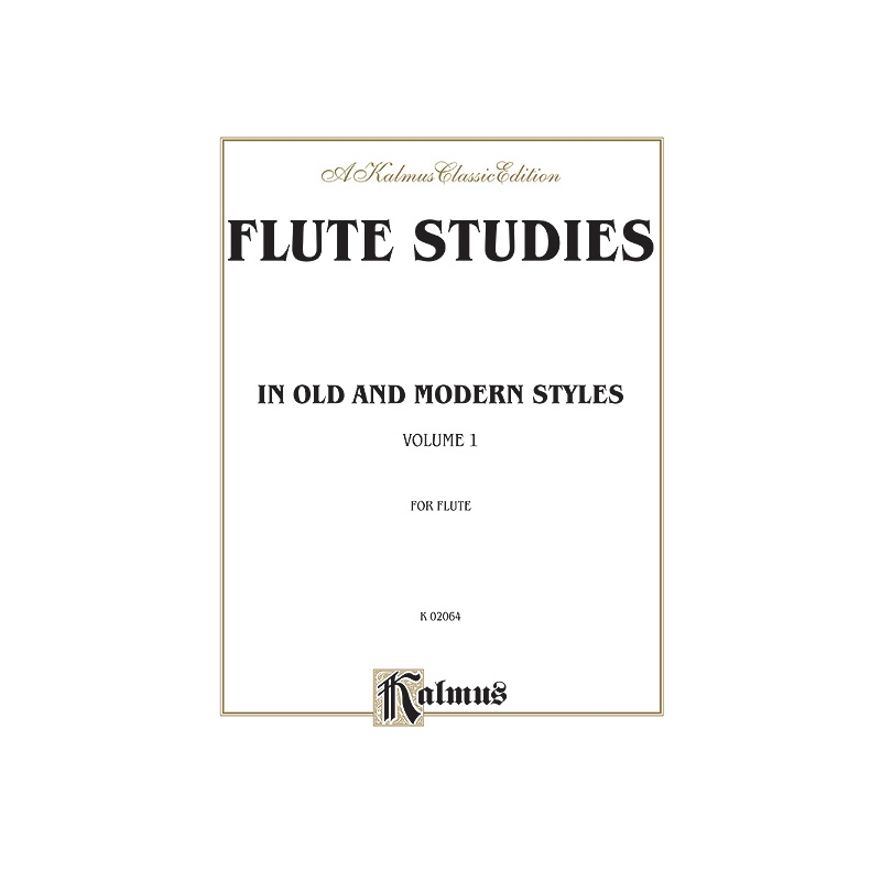 Flute Studies in Old and Modern Styles, Volume I