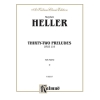 Heller, Stephen - Thirty-two Preludes, Op. 119