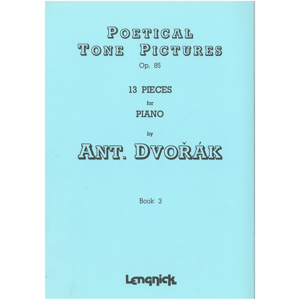 Dvo?ák, Antonín - Poetic Impressions op. 85 Vol. 3