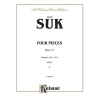 Suk, Josef - Four Pieces, Op. 17, Volume I