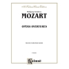 Mozart, Wolfgang Amadeus - Opera Overtures