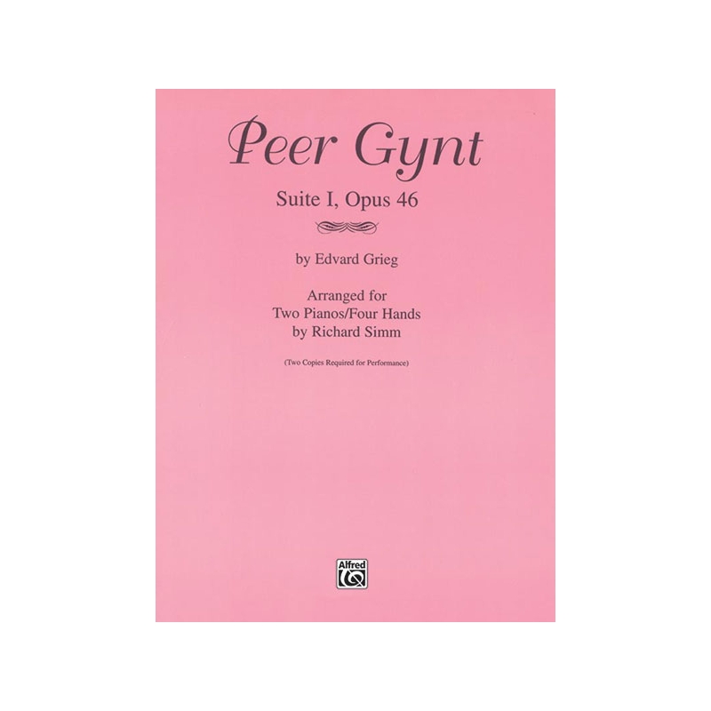 Grieg, Edvard - Peer Gynt (Suite I, Opus 46)