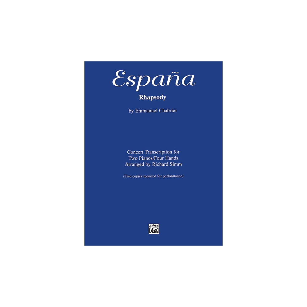 Chabrier, Emmanuel - España Rhapsody