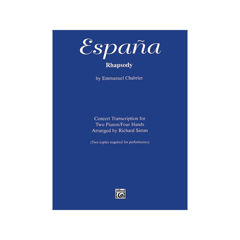 Chabrier, Emmanuel - España Rhapsody