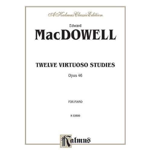 MacDowell, Edward - Twelve...
