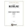 Kuhlau, Friedrich - Three Grand Trios, Op. 86: Volume I (E Minor)