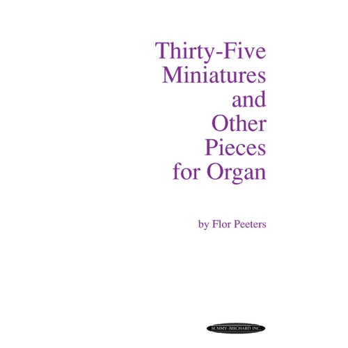 Thirty-Five Miniatures and...