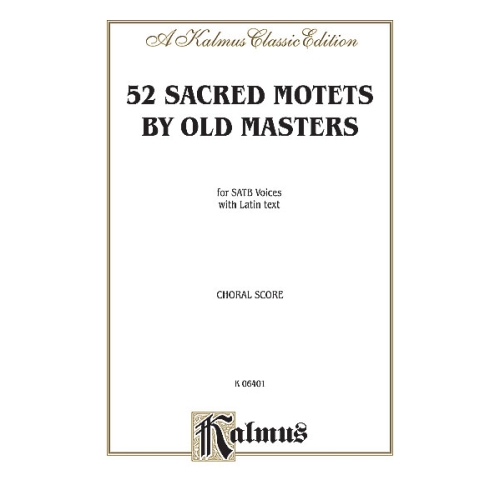 Sacred Motets (52) by Old Masters