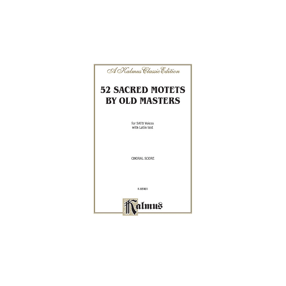 Sacred Motets (52) by Old Masters