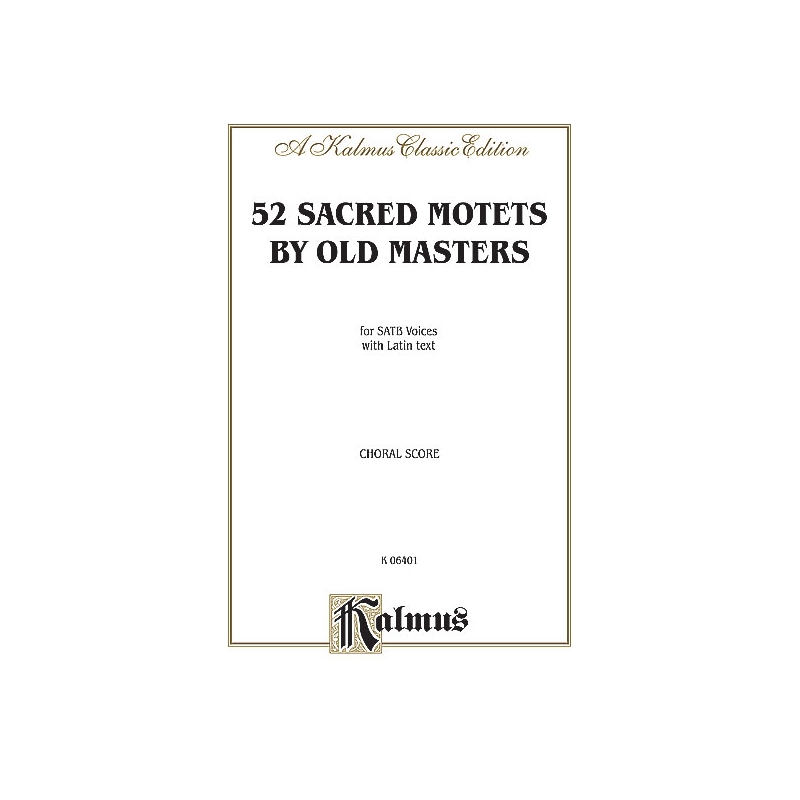 Sacred Motets (52) by Old Masters