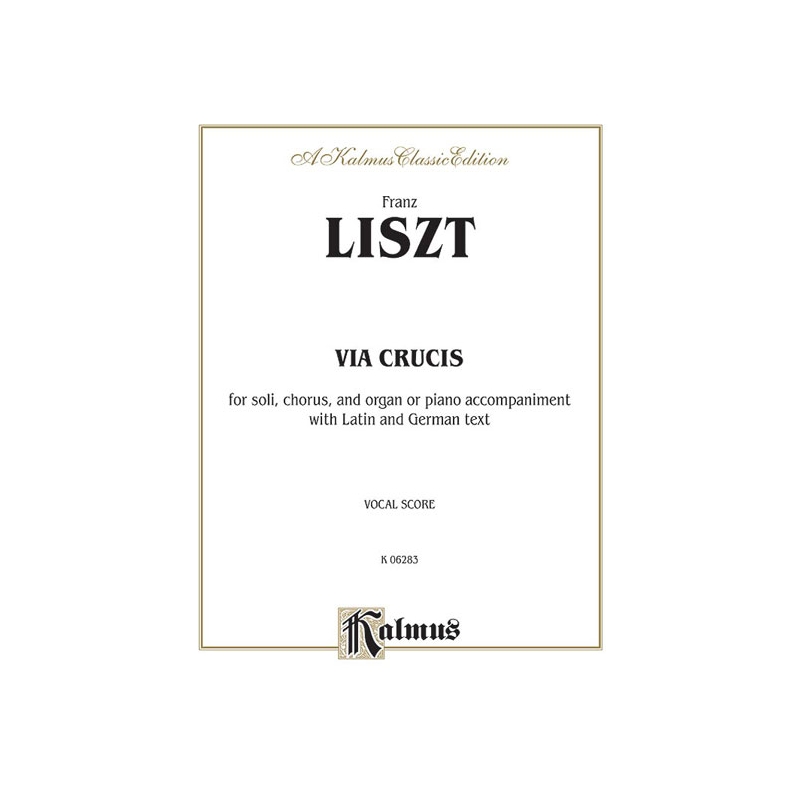 Liszt, Franz - Via Crucis