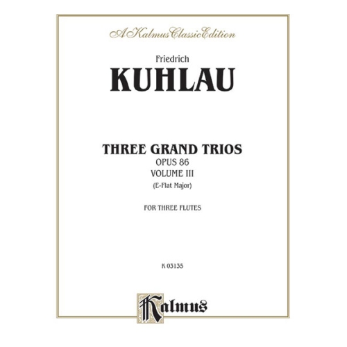 Kuhlau, Friedrich - 3 Grand...