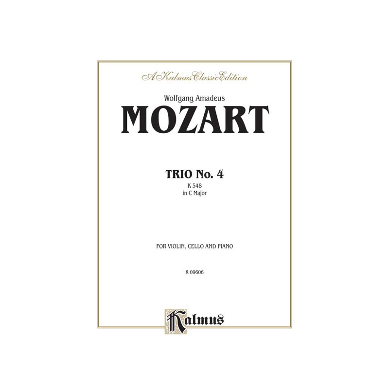 Mozart, Wolfgang Amadeus - Trio No. 4 in C Major, K. 548
